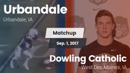 Matchup: Urbandale High vs. Dowling Catholic  2017