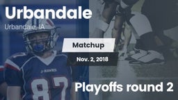 Matchup: Urbandale High vs. Playoffs round 2 2018