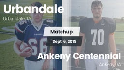 Matchup: Urbandale High vs. Ankeny Centennial  2019