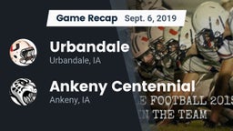 Recap: Urbandale  vs. Ankeny Centennial  2019
