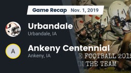 Recap: Urbandale  vs. Ankeny Centennial  2019