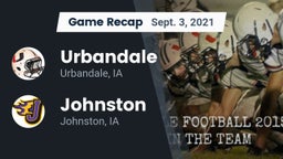 Recap: Urbandale  vs. Johnston  2021