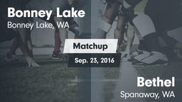 Matchup: Bonney Lake High vs. Bethel  2016