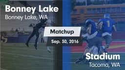 Matchup: Bonney Lake High vs. Stadium  2016