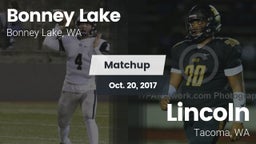 Matchup: Bonney Lake High vs. Lincoln  2017