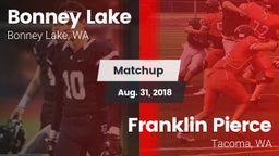 Matchup: Bonney Lake High vs. Franklin Pierce  2018