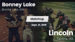 Matchup: Bonney Lake High vs. Lincoln  2018