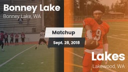Matchup: Bonney Lake High vs. Lakes  2018