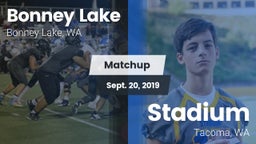 Matchup: Bonney Lake High vs. Stadium  2019