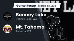 Recap: Bonney Lake  vs. Mt. Tahoma  2021