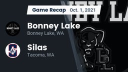 Recap: Bonney Lake  vs. Silas  2021