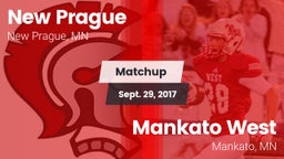 Matchup: New Prague High vs. Mankato West  2017