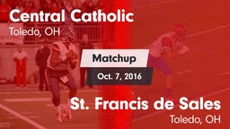 Matchup: Central Catholic vs. St. Francis de Sales  2016
