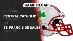 Recap: Central Catholic  vs. St. Francis de Sales  2016