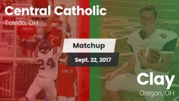 Matchup: Central Catholic vs. Clay  2017