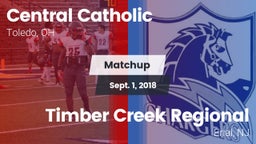 Matchup: Central Catholic vs. Timber Creek Regional  2018