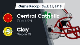 Recap: Central Catholic  vs. Clay  2018