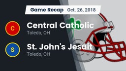 Recap: Central Catholic  vs. St. John's Jesuit  2018