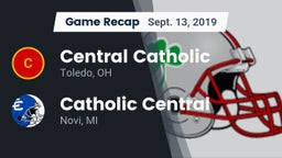 Recap: Central Catholic  vs. Catholic Central  2019