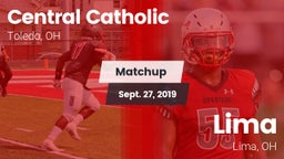 Matchup: Central Catholic vs. Lima  2019