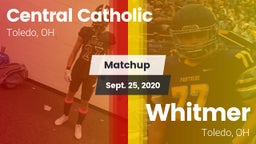 Matchup: Central Catholic vs. Whitmer  2020