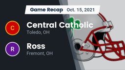 Recap: Central Catholic  vs. Ross  2021