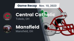 Recap: Central Catholic  vs. Mansfield  2023
