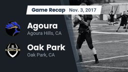 Recap: Agoura  vs. Oak Park  2017
