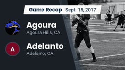 Recap: Agoura  vs. Adelanto  2017