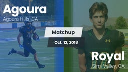 Matchup: Agoura  vs. Royal  2018