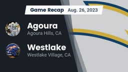 Recap: Agoura  vs. Westlake  2023