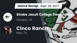 Recap: Strake Jesuit College Preparatory vs. Cinco Ranch  2017
