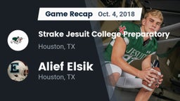 Recap: Strake Jesuit College Preparatory vs. Alief Elsik  2018