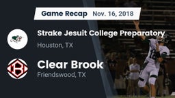 Recap: Strake Jesuit College Preparatory vs. Clear Brook  2018