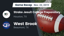 Recap: Strake Jesuit College Preparatory vs. West Brook  2019