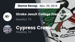 Recap: Strake Jesuit College Preparatory vs. Cypress Creek  2019