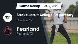 Recap: Strake Jesuit College Preparatory vs. Pearland  2020