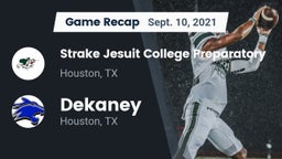 Recap: Strake Jesuit College Preparatory vs. Dekaney  2021