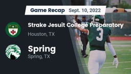 Recap: Strake Jesuit College Preparatory vs. Spring  2022