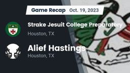 Recap: Strake Jesuit College Preparatory vs. Alief Hastings  2023