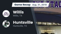 Recap: Willis  vs. Huntsville  2018