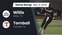 Recap: Willis  vs. Tomball  2018