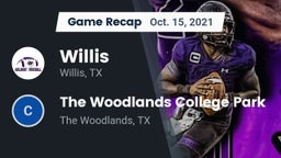 Recap: Willis  vs. The Woodlands College Park  2021