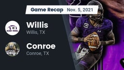 Recap: Willis  vs. Conroe  2021