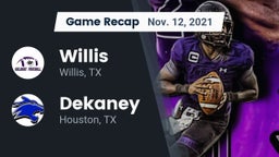 Recap: Willis  vs. Dekaney  2021