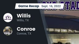 Recap: Willis  vs. Conroe  2022