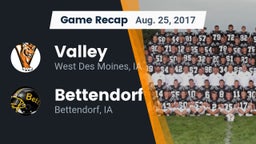 Recap: Valley  vs. Bettendorf  2017