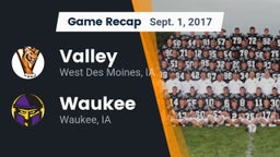 Recap: Valley  vs. Waukee  2017