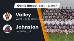 Recap: Valley  vs. Johnston  2017