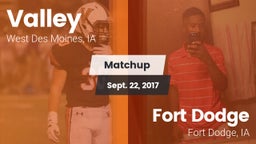 Matchup: Valley  vs. Fort Dodge  2017